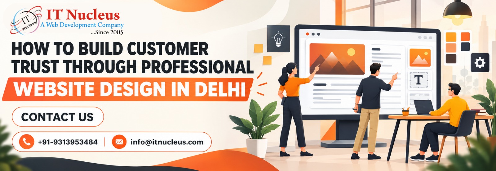 How to Build Customer Trust Through Professional Website Design in Delhi